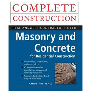 Masonry and Concrete Complete Construction - Paperback
