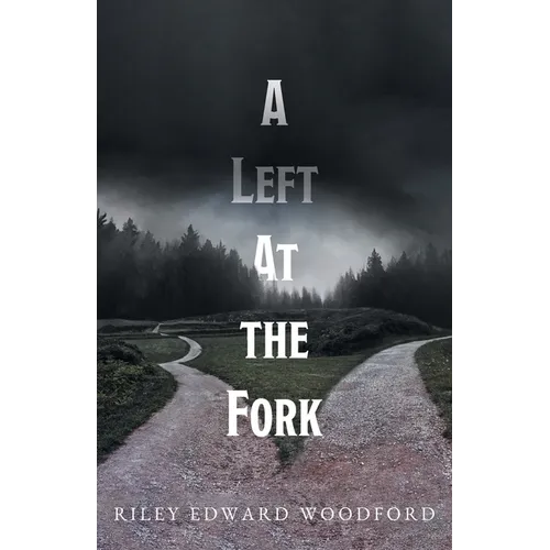 A Left At the Fork - Paperback