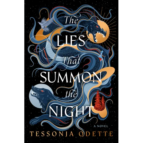 The Lies That Summon the Night - Hardcover
