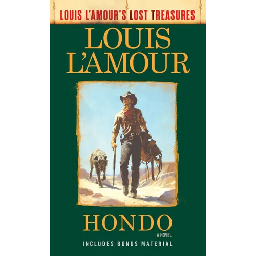 Hondo (Louis l'Amour's Lost Treasures) - Mass Market Paperbound