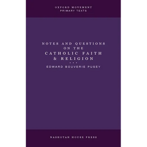 Notes and Questions on the Catholic Faith and Religion - Paperback