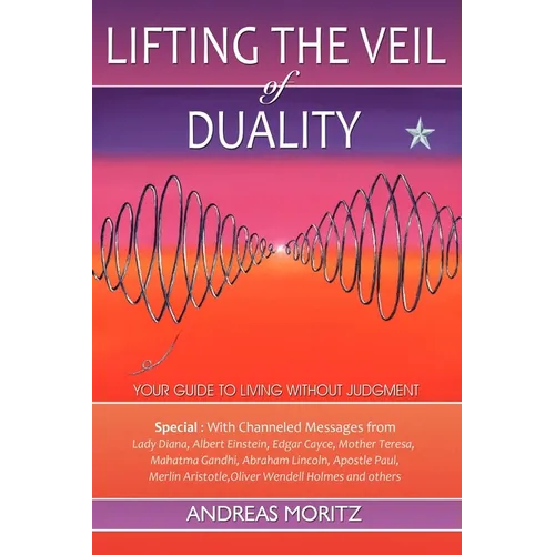 Lifting the Veil of Duality - Paperback