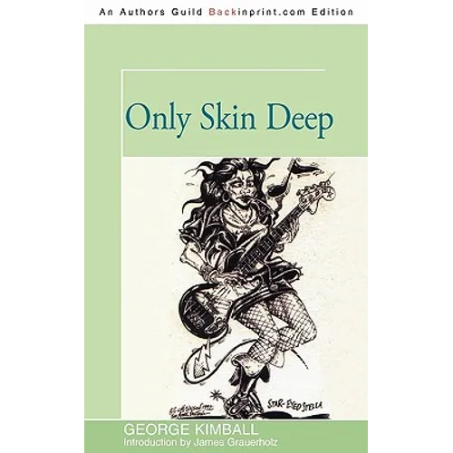 Only Skin Deep