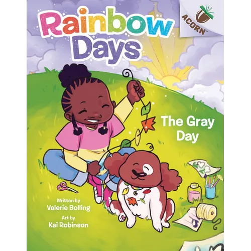 The Gray Day: An Acorn Book (Rainbow Days #1): Volume 1 - Hardcover