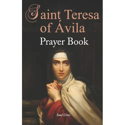 St. Teresa of Ávila Prayer Book - Paperback