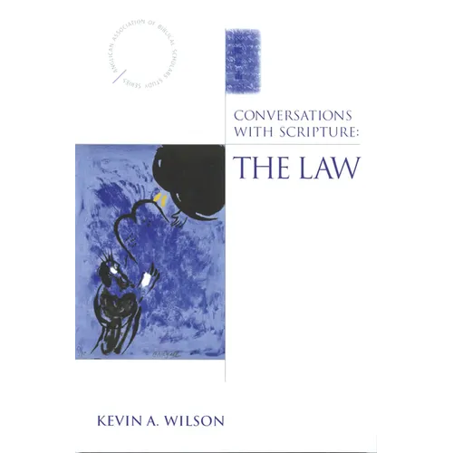 Conversations with Scripture: The Law - Paperback
