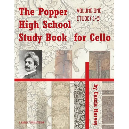 The Popper High School Study Book for Cello, Volume One - Paperback
