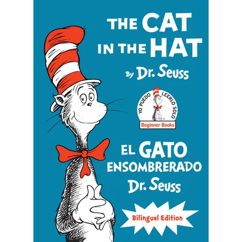 The Cat in the Hat/El Gato Ensombrerado (Bilingual English-Spanish Edition) - Hardcover