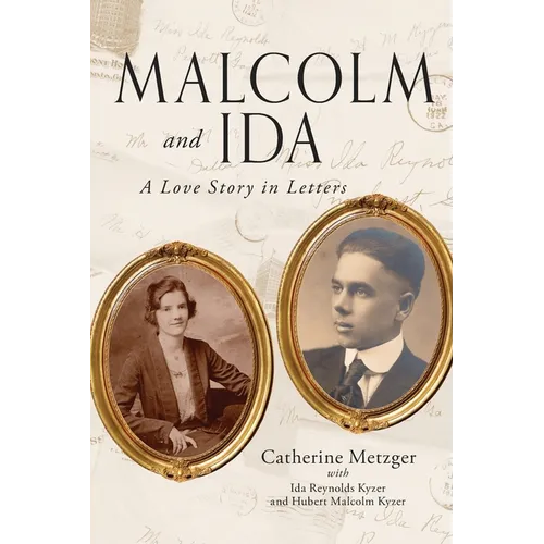 Malcolm and Ida: A Love Story in Letters - Paperback