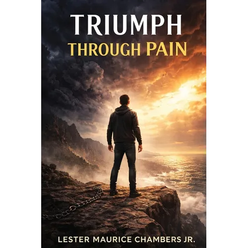 Triumph Through Pain - Paperback