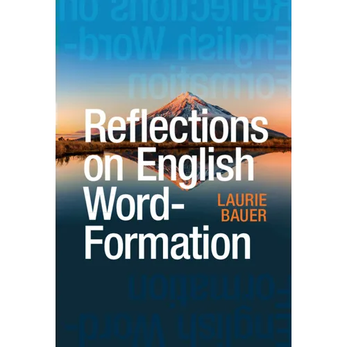 Reflections on English Word-Formation - Hardcover
