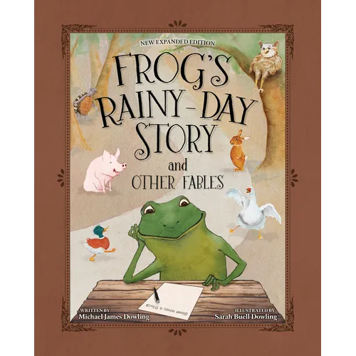 Frog's Rainy-Day Story and Other Fables - Hardcover