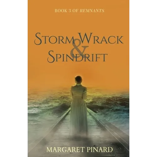 Storm Wrack & Spindrift - Paperback