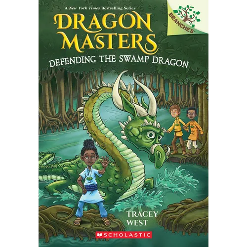 Defending the Swamp Dragon: A Branches Book (Dragon Masters #31): Volume 31 - Paperback