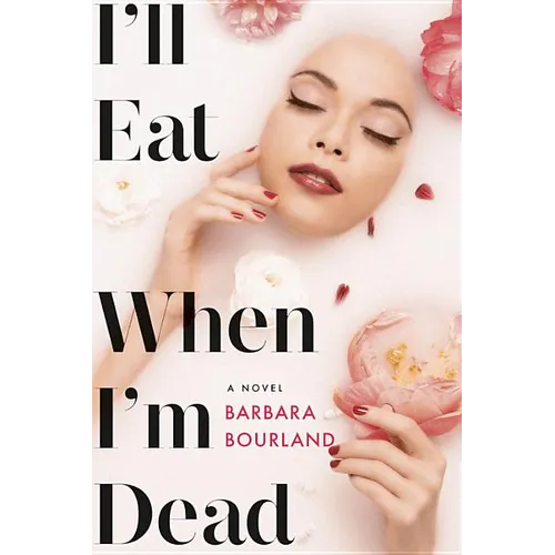 I'll Eat When I'm Dead - Hardcover