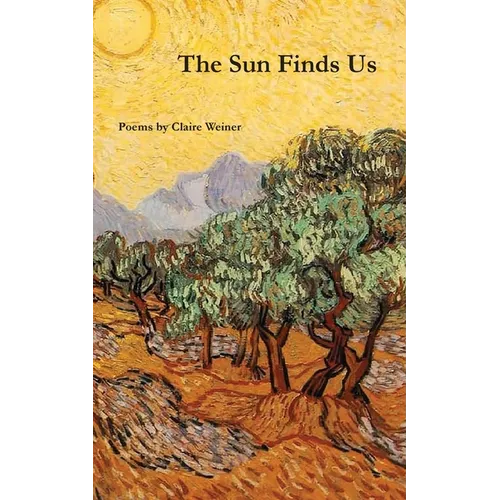 The Sun Finds Us - Paperback