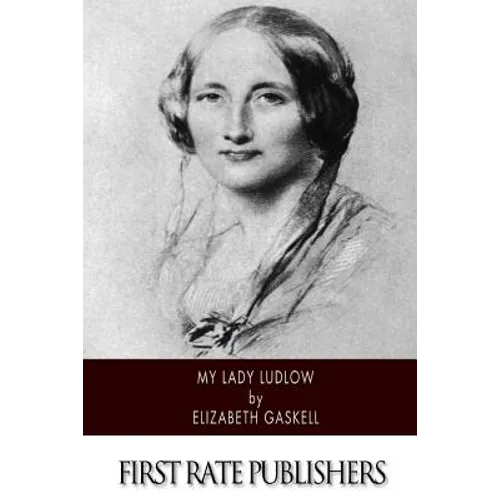 My Lady Ludlow - Paperback