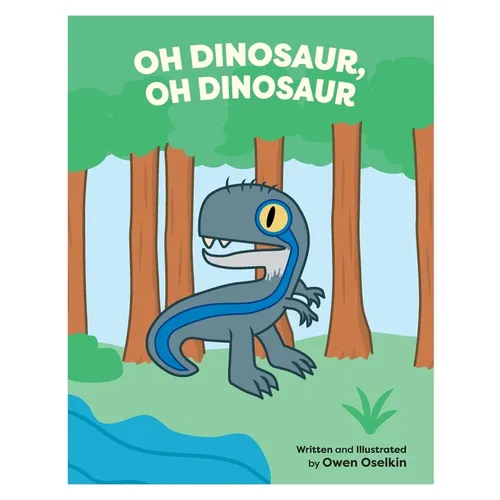 Oh Dinosaur, Oh Dinosaur - Paperback