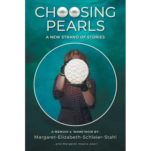 Choosing Pearls: A New Strand of Stories - Paperback