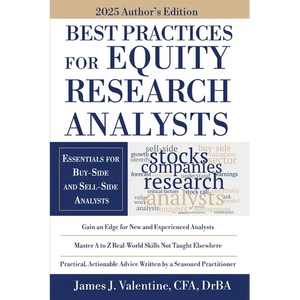Best Practices for Equity Research Analysts: Essentials for Buy-Side and Sell-Side Analysts - Paperback