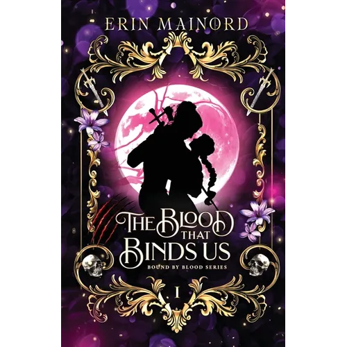 The Blood that Binds Us - Paperback