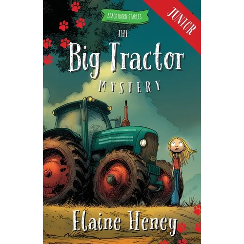 The Big Tractor Mystery - Blackthorn Stables Junior - Paperback