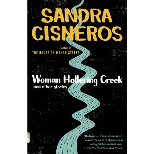 Woman Hollering Creek and Other Stories: And Other Stories - Paperback