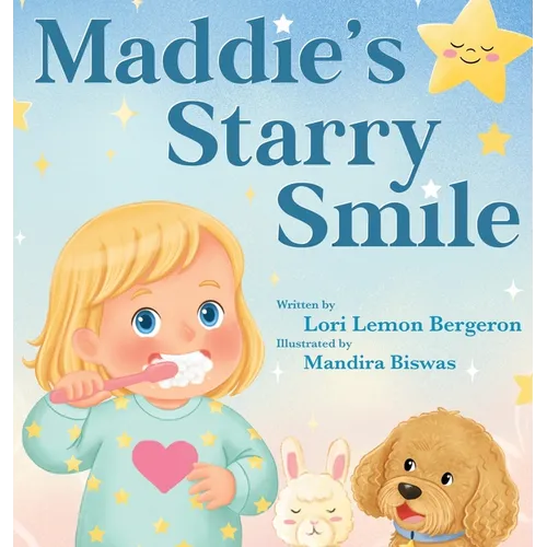 Maddie's Starry Smile - Hardcover