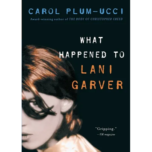 What Happened to Lani Garver - Paperback