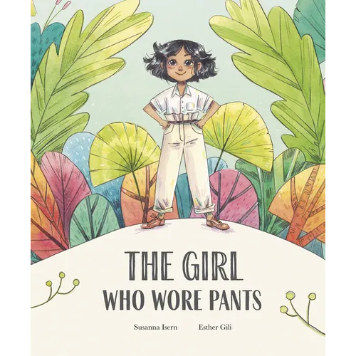 The Girl Who Wore Pants