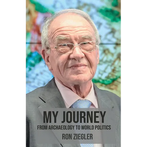 My Journey: From Archeology to World Politics - Paperback