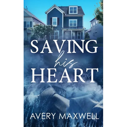 Saving His Heart - Paperback