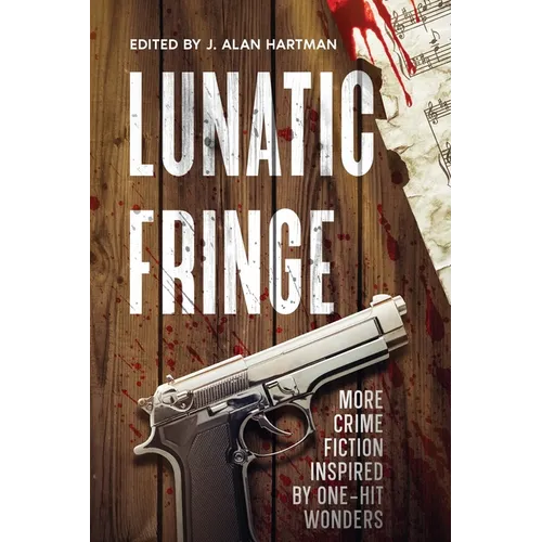 Lunatic Fringe - Paperback