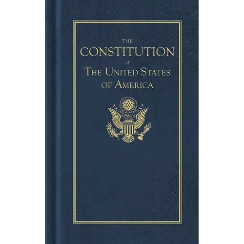 Constitution of the United States - Hardcover