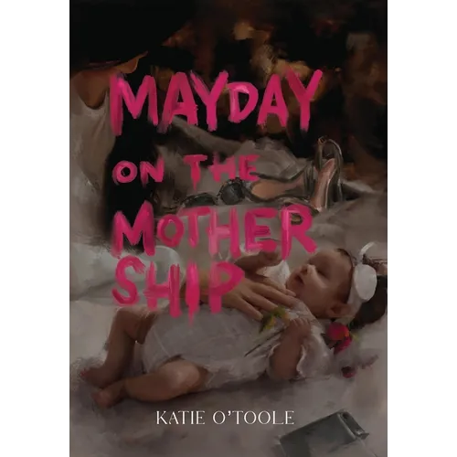 Mayday on The Mothership - Hardcover
