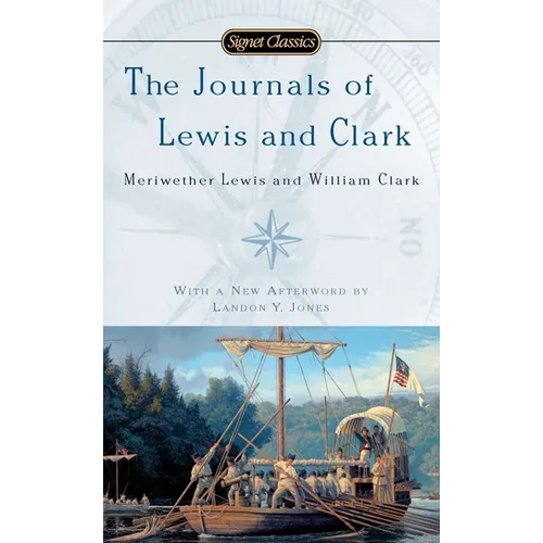 The Journals of Lewis and Clark - Mass Market Paperbound