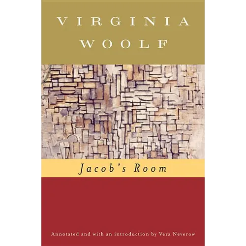 Jacob's Room (Annotated): The Virginia Woolf Library Annotated Edition - Paperback