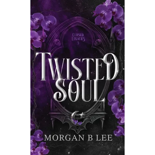 Twisted Soul: A Paranormal Reverse Harem Romance - Hardcover