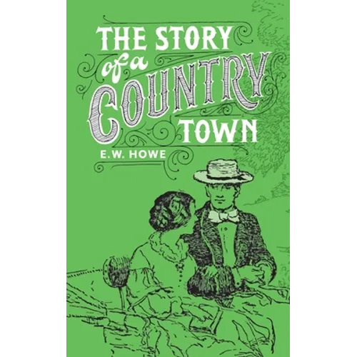 Story of a Country Town - Paperback