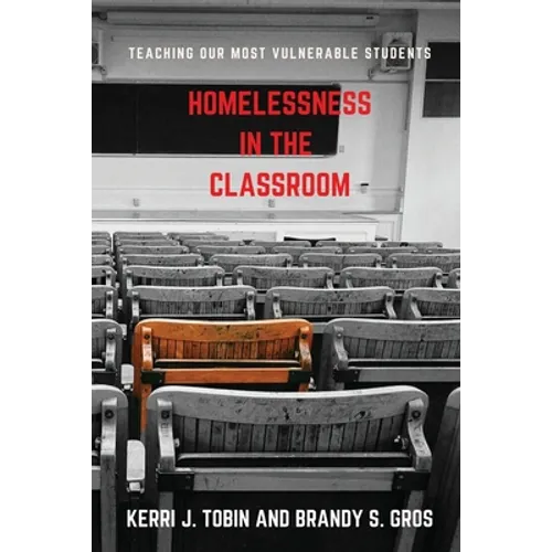 Homelessness in the Classroom - Paperback