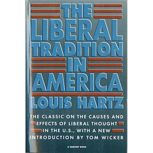 The Liberal Tradition in America - Paperback