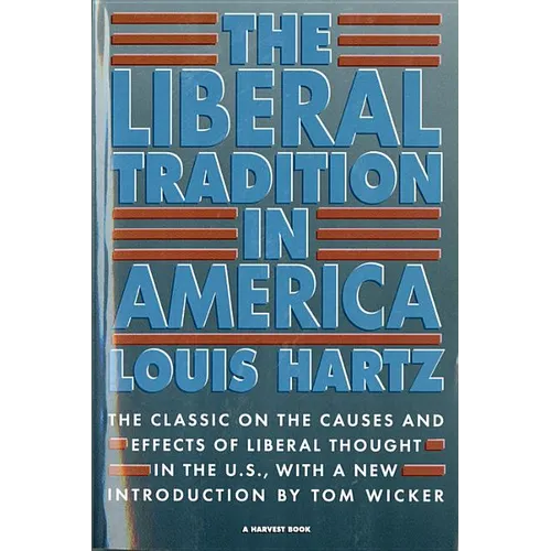 The Liberal Tradition in America - Paperback