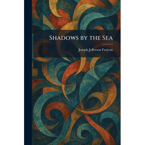 Shadows by the Sea - Paperback