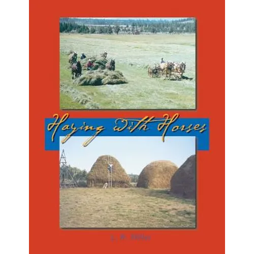Haying With Horses - Paperback