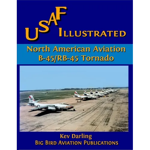 North American B-45/RB-45 Tornado - Paperback