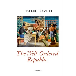 Well-Ordered Republic - Hardcover
