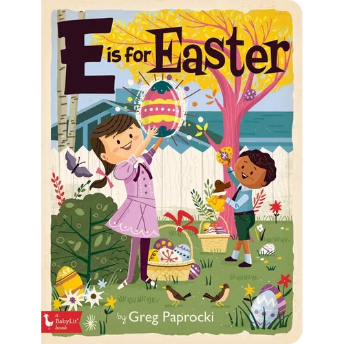 E Is for Easter - Board Book