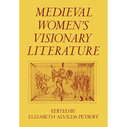 Medieval Women's Visionary Literature - Paperback
