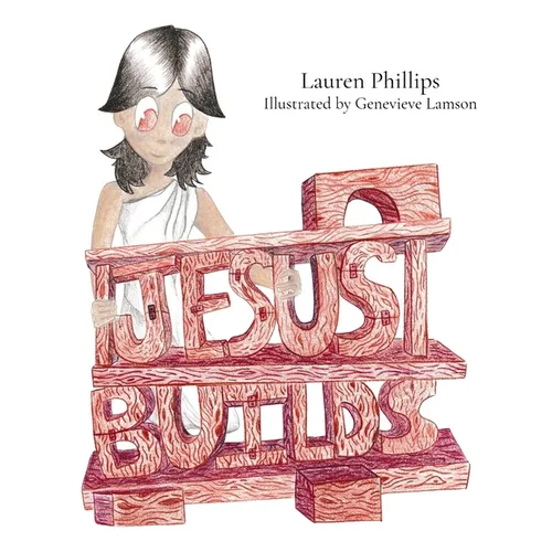 Jesus Builds - Hardcover