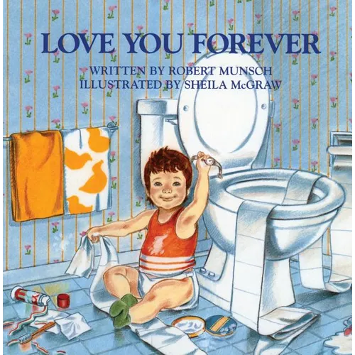 Love You Forever - Hardcover